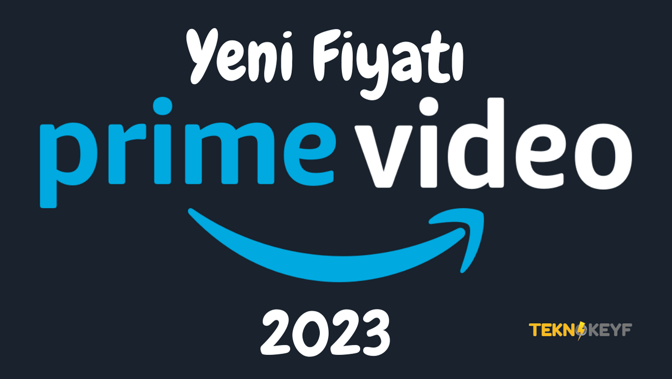 Amazon Prime Ücreti Değişti 2023