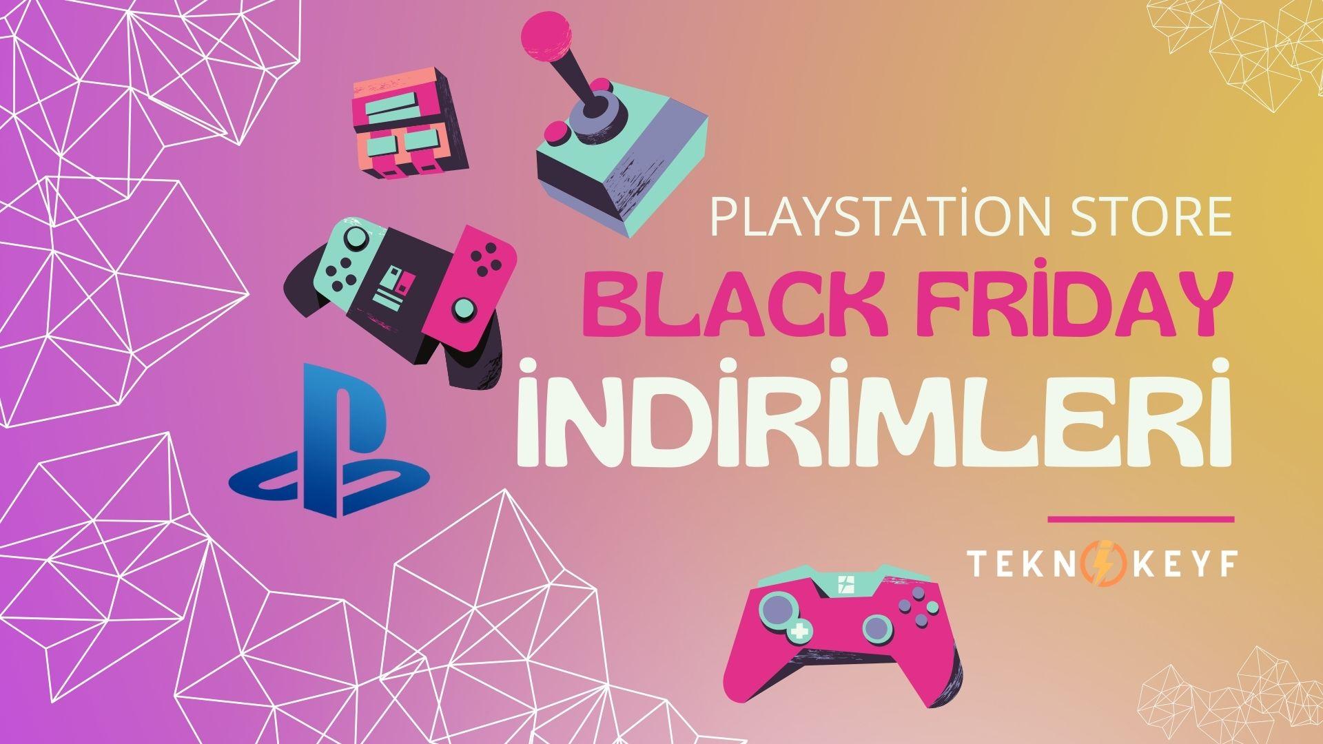PlayStation Store Black Friday İndirimleri: Oyun Severlere Cazip Fırsatlar!