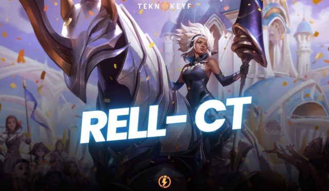 Rell CT – Güçlü ve Zayıf Şampiyonlar